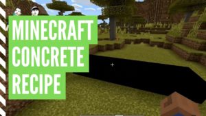 how to make concrete in Minecraft